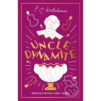 Uncle Dynamite - P.G. Wodehouse Hutchinson