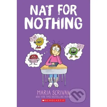 Beletrie pro dospělé Nat for Nothing: A Graphic Novel (Nat Enough #4) - Maria Scrivan GRAPHIX
