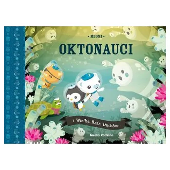 Pohádka Oktonauci i Wielka Rafa Duchów - Meomi