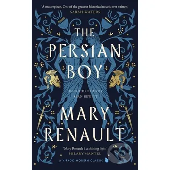 Beletrie pro dospělé The Persian Boy - Mary Renault Virago