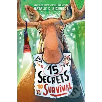 15 Secrets to Survival - Natalie D. Richards Random House
