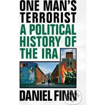 One Man's Terrorist - Daniel Finn Verso
