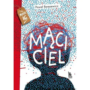 Mąciciel - Paweł Beręsewicz