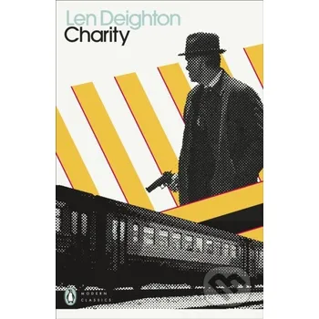 Charity - Len Deighton Penguin Classics