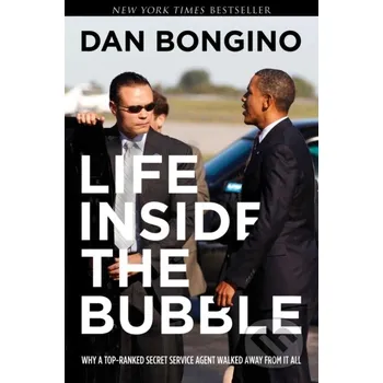Life Inside the Bubble - Dan Bongino Post Hill