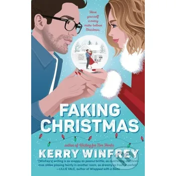 Faking Christmas - Kerry Winfrey