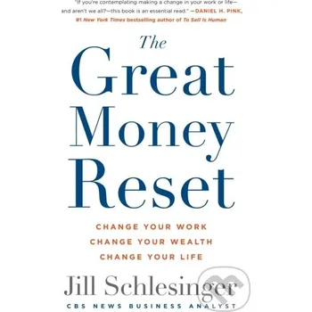 The Great Money Reset - Jill Schlesinger St. Martin´s Press