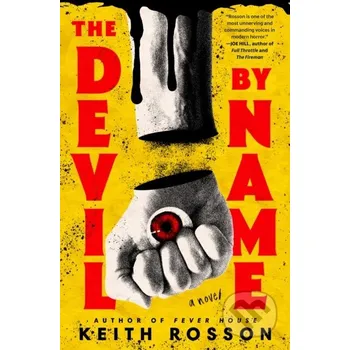 Beletrie pro dospělé The Devil by Name - Keith Rosson Random House