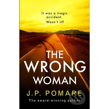 The Wrong Woman - J P Pomare Hodder and Stoughton