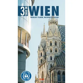 Cestování 3 Tage in Wien - Hintzen-Bohlen, Brigitte [DE] (2025, Brožovaná, BKB Verlag)