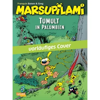 Marsupilami - Tumult in Palumbien - Franquin, André