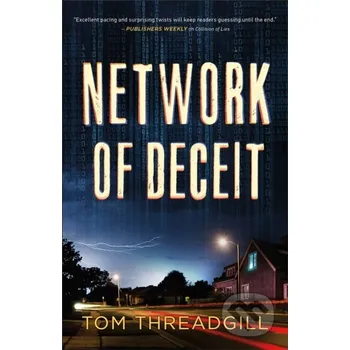 Beletrie pro dospělé Network of Deceit - Tom Threadgill