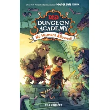 Beletrie pro dospělé Dungeons & Dragons: Dungeon Academy: No Humans Allowed! - Madeleine Roux HarperCollins