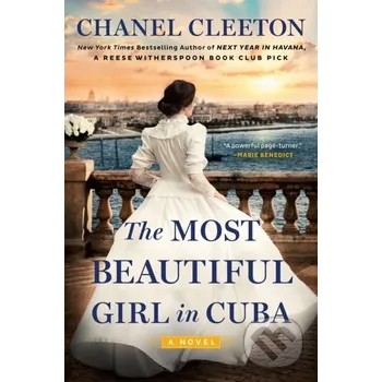 Beletrie pro dospělé The Most Beautiful Girl in Cuba - Chanel Cleeton