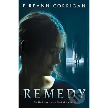 Remedy - Eireann Corrigan Scholastic