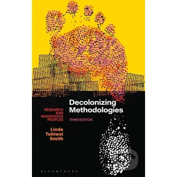 Decolonizing Methodologies - Linda Tuhiwai Smith Zed Books