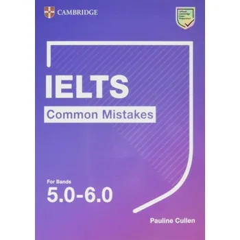 Cizojazyčná kniha IELTS Common Mistakes for Bands 5.0-6.0 - Cullen, Pauline