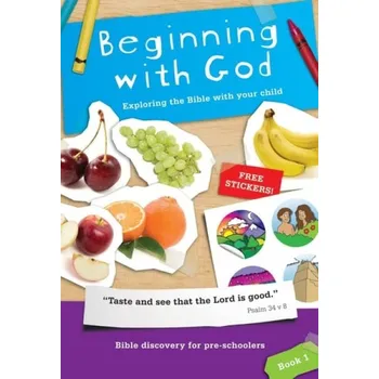 Beginning with God: Book 1 - Mitchell, Alison a Boddam Whetham, Jo
