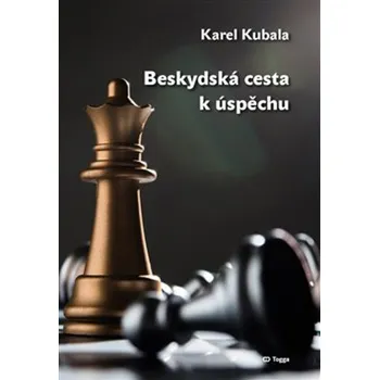 Beskydská cesta k úspěchu Kniha