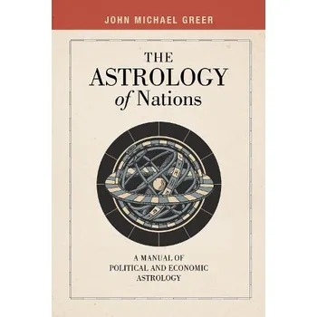 Cizojazyčná kniha Astrology of Nations - Greer, John Michael