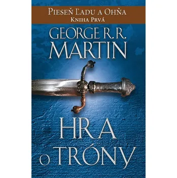 Hra o tróny - George R.R. Martin