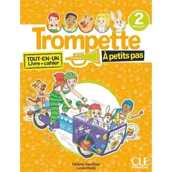 Cizojazyčná kniha Trompette a petits pas 2: A1.1 - Livre de l'eleve + Cahier d'activites + audio download - Vanthier, Helene a Maldji, Linda