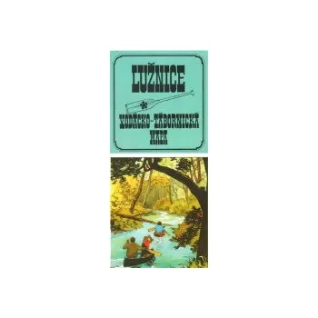 Čermák, Marko - Lužnice : vodácko-tábornická mapa