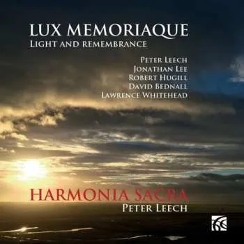 Zahraniční hudba CD Harmonia Sacra: Lux Memoriaque: Light And Remembrance 2017