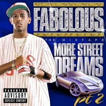 Zahraniční hudba CD Fabolous: More Street Dreams Pt. 2: The Mixtape 2003
