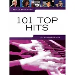 Wise Publications Really Easy Piano: 101 Top Hits Noty