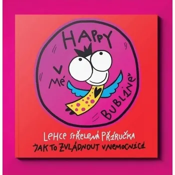 Dětská vědecká sada Nakladatelství Šulc – Švarc | Jak to zvládnout v nemocnici – kolektiv autorů NF Pink Bubble a ONKA 610-22