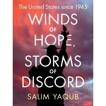 Cizí jazyk Winds of Hope, Storms of Discord - Yaqub, Salim (University of California, Santa Barbara)