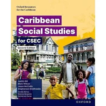 Cizí jazyk Caribbean Social Studies for CSEC Second Edition - Gill, Judith a Wilson, Mark a McCollin, Jason a Brathwaite, Stephenson