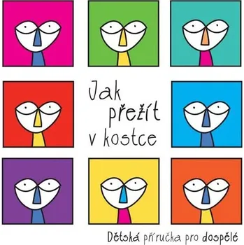 Dětská vědecká sada Nakladatelství Šulc – Švarc | Jak přežít v kostce – Sylva Vespalcová 511-15