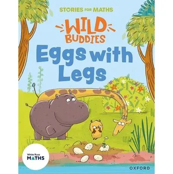 Cizojazyčná kniha Stories for Maths: EYFS: Eggs with Legs (Alive in 5) - Freer, Ali