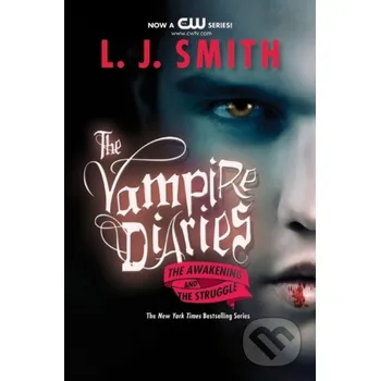 Beletrie pro dospělé The Vampire Diaries: The Awakening and The Struggle - L. J. Smith HarperCollins