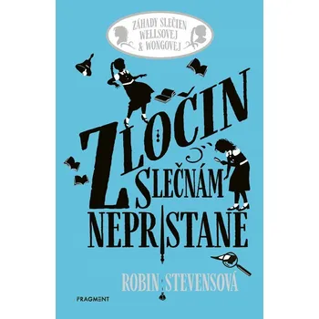 Kniha Zločin slečnám nepristane - Robin Stevens (E-Kniha)