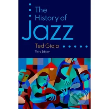 The History of Jazz - Ted Gioia Oxford University Press