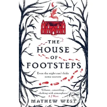 The House of Footsteps - Mathew West HarperCollins