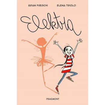 Kniha Elektra - Brian Freschi (E-Kniha)