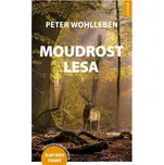 Moudrost lesa - Peter Wohlleben (2019)…