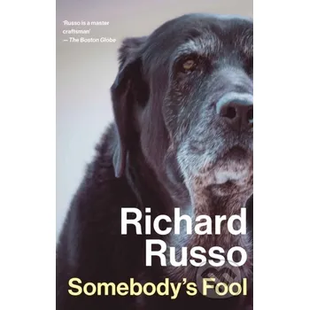 Somebody's Fool - Richard Russo Allen and Unwin