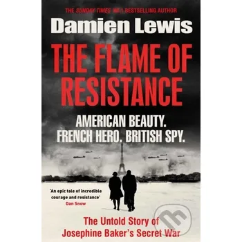 The Flame of Resistance - Damien Lewis Quercus