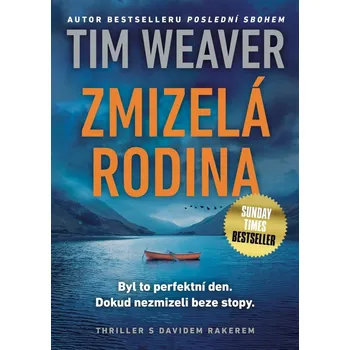 Zmizelá rodina - Tim Weaver (2025,…