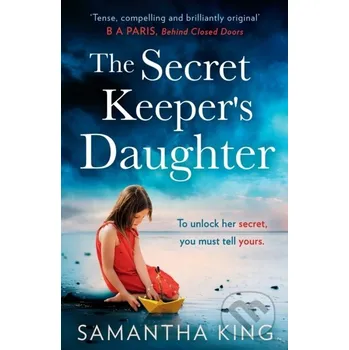 The Secret Keeper’s Daughter - Samantha King HQ