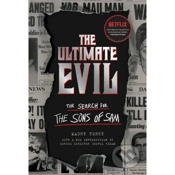 Ultimate Evil - Maury Terry Quirk Books