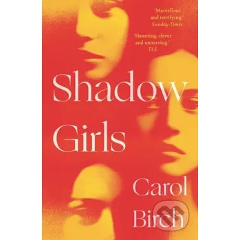 Shadow Girls - Carol Birch Apollo