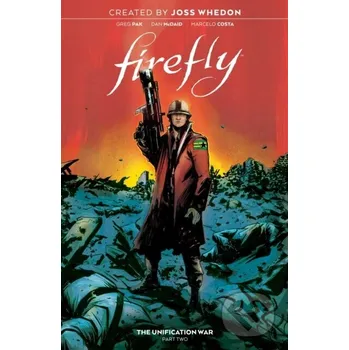 Kniha Firefly: The Unification War Vol. 2 - Greg Pak Boom! Studios