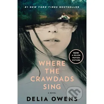 Beletrie pro dospělé Where the Crawdads Sing (Movie Tie-In) - Delia Owens