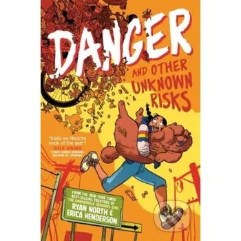 Komiks pro dospělé Danger and Other Unknown Risks - Erica Henderson, Ryan North